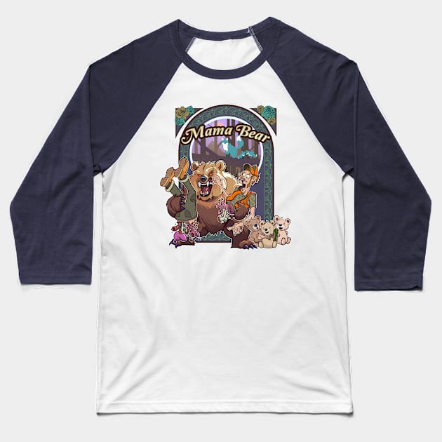 Mama Bear (Savage Mode) Baseball T-Shirt by Slothjaer